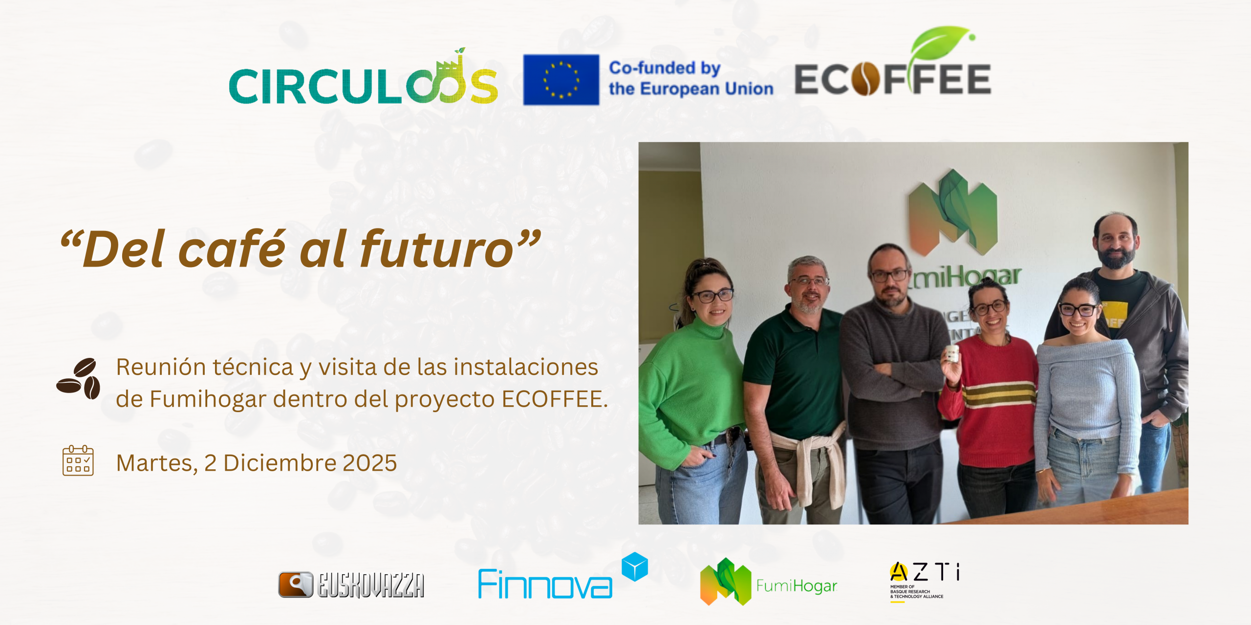 El consorcio de ECOFFEE avanza en los desarrollos del proyecto con una reunión técnica y visita a instalaciones en Málaga